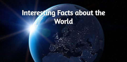 Some Random Interesting Facts about the World